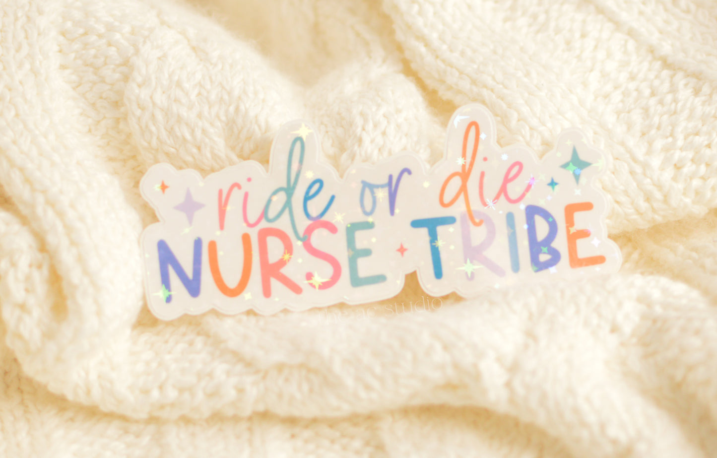 Nurse Tribe, Ride or Die Sticker
