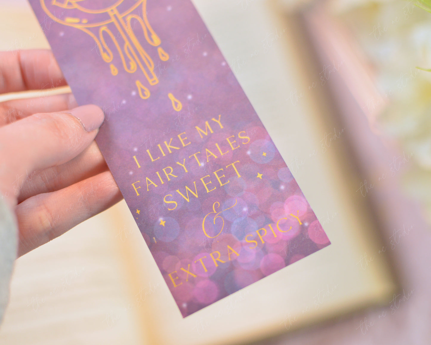 I Like My Fairytales Sweet and Extra Spicy Bookmark